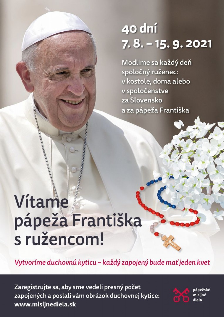 Vítame pápeža Františka s ružencom! 40 dní – od 7. 8. do 15. 9. 2021