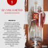 5. júl 2024 - Svätých Cyrila a Metoda, slovanských vierozvestov
